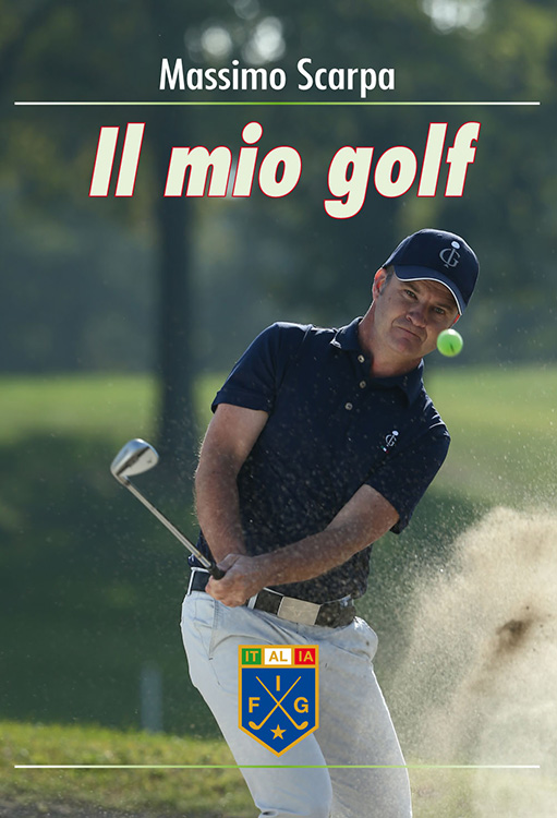 Il mio golf by Massimo Scarpa