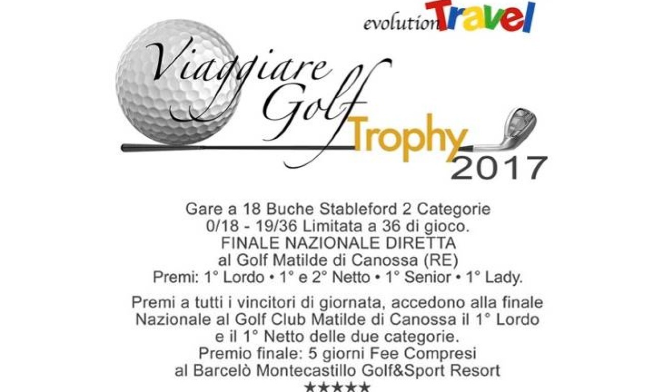 VIAGGIARE GOLF TROPHY - Sabato 5 Agosto