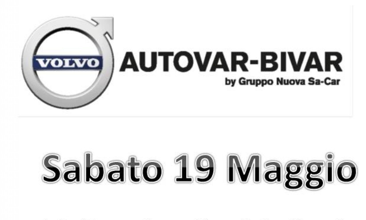 VOLVO AUTOVAR-BIVAR - SABATO 19 MAGGIO