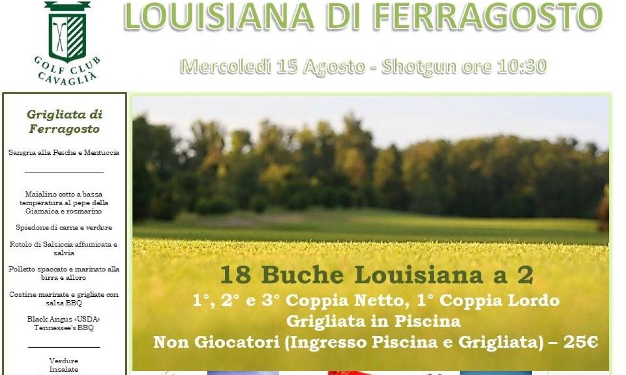 LOUISIANA DI FERRAGOSTO - MERCOLEDI 15 AGOSTO