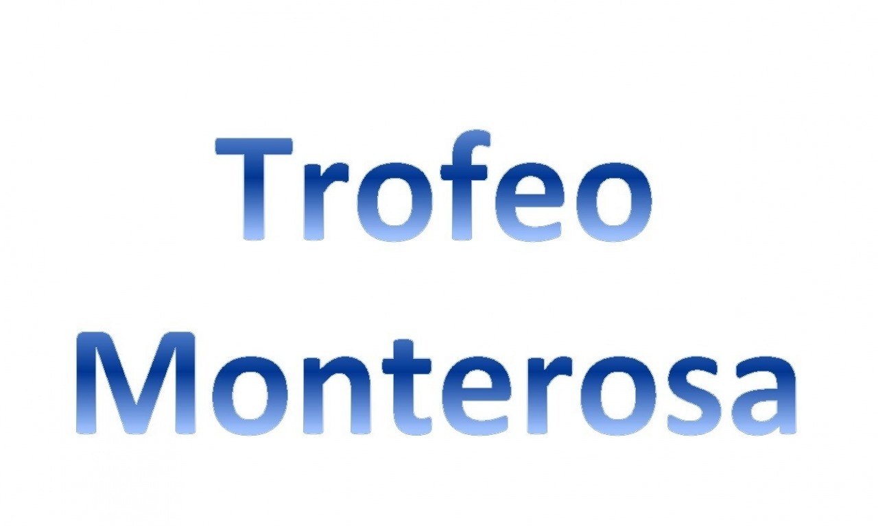 Sabato il Trofeo Monterosa